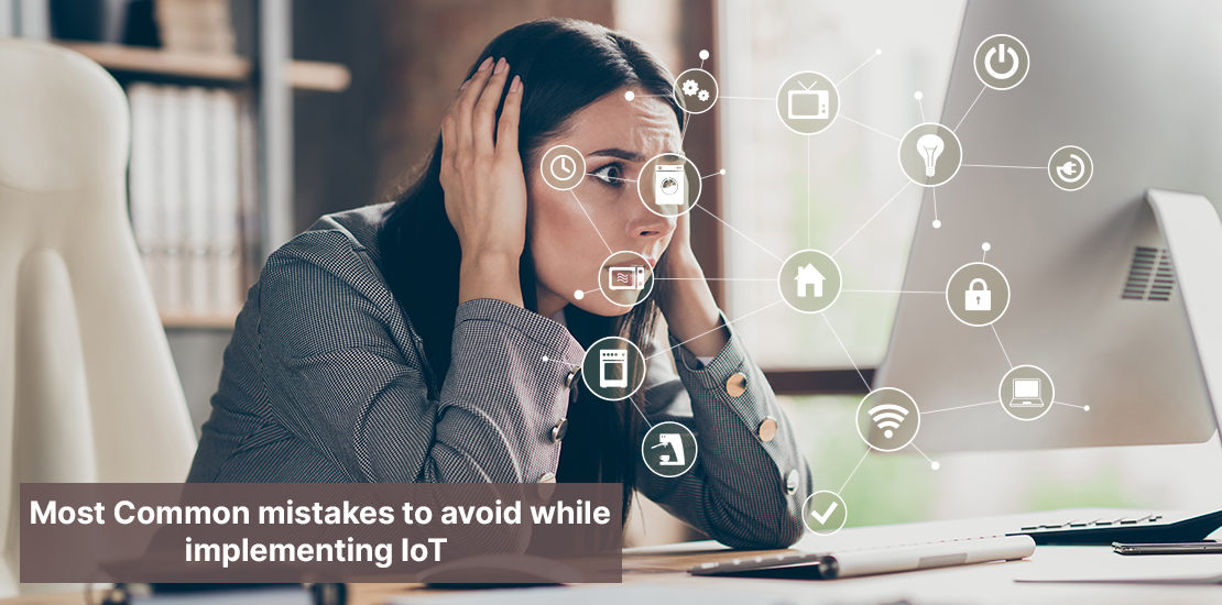 IoT-implementation mistakes