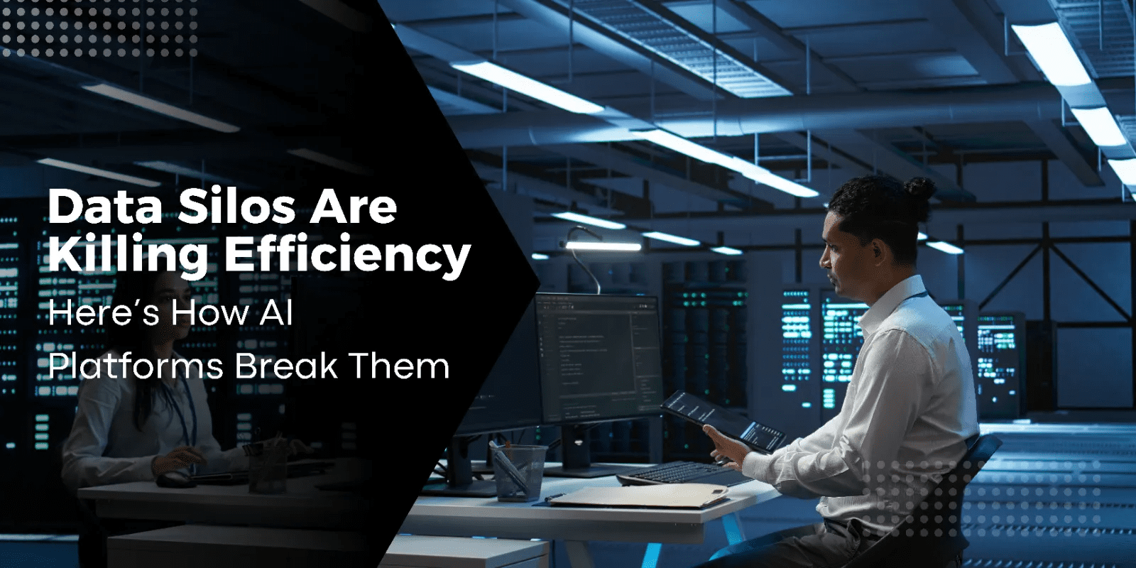 know how AI platforms break data silos