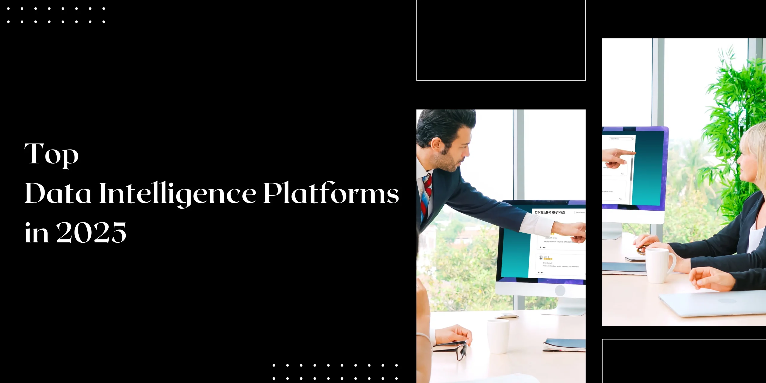 top data intelligence platforms in 2025