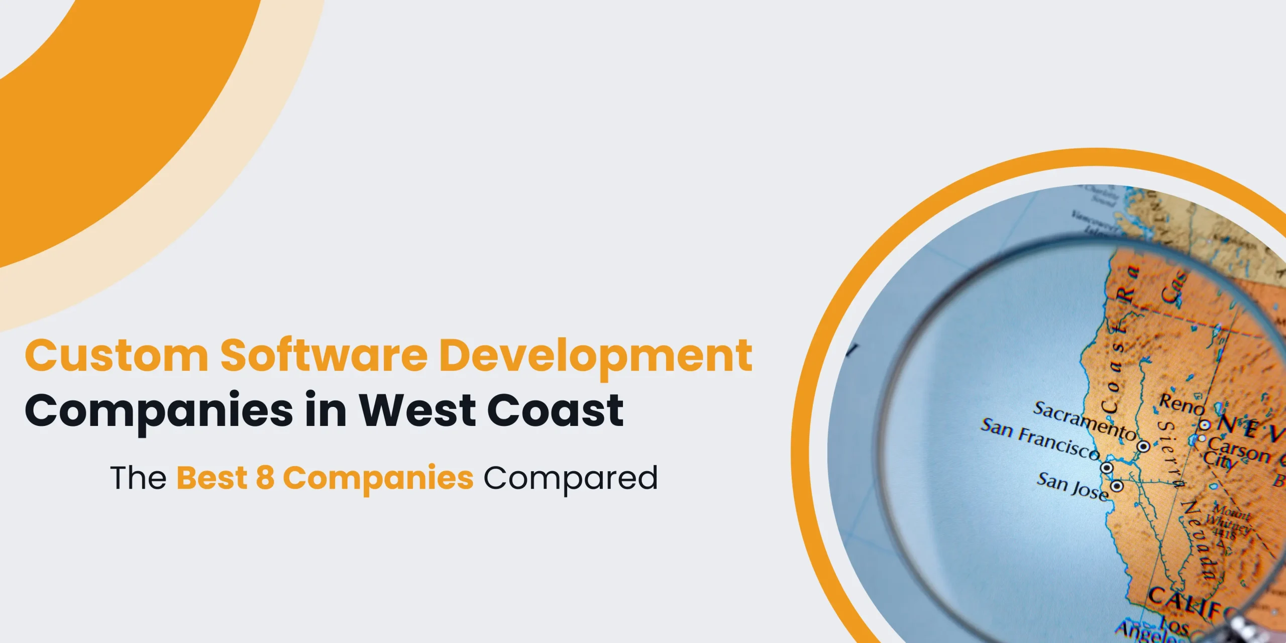 Best 8 Custom Software Development Companies in the West Coast