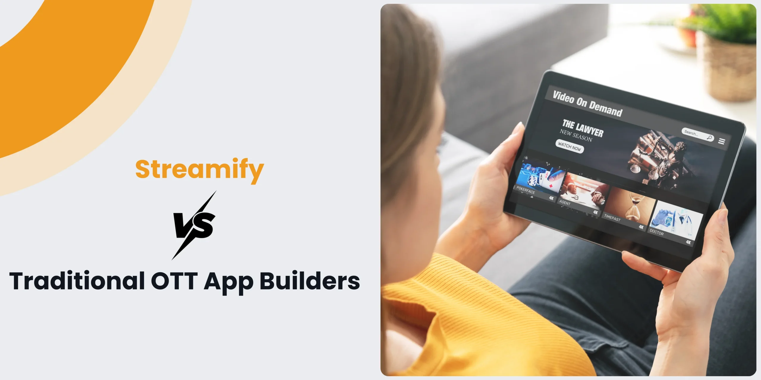 streamify vs traditional ott app builders